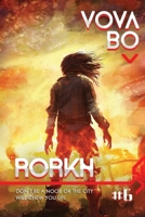 Rorkh Book 6: A LitRPG Series 8077023193 Book Cover