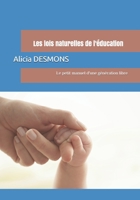 Les lois naturelles de l'�ducation: Le petit manuel d'une g�n�ration libre null Book Cover