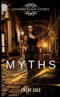 Myths: A New Adult Urban Fantasy B09BGHZ17S Book Cover