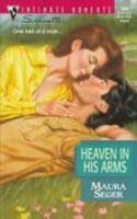 Heaven In His Arms 037307803X Book Cover