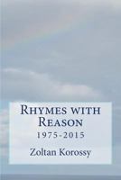 Rhymes with Reason: 1975-2015 1523980141 Book Cover