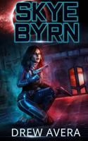 Skye Byrn 1717138535 Book Cover