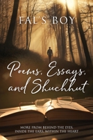 Poems, Essays and Shuchhut: More from behind the eyes, inside the ears, within the heart 197728454X Book Cover