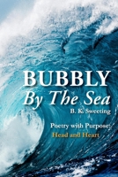 Bubbly By The Sea 1098334299 Book Cover