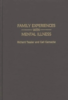 Family Experiences with Mental Illness 0865692521 Book Cover