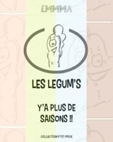 Les Legum's: Y'a plus de saison 1794020632 Book Cover