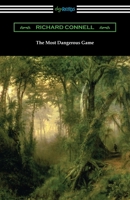 The Most Dangerous Game 1986234576 Book Cover
