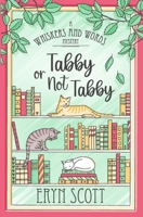 Tabby or Not Tabby B09R3HPJL3 Book Cover