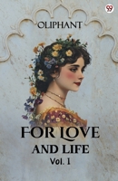 For Love And Life Vol. I 9370811591 Book Cover