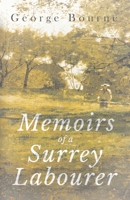 Memoirs of a Surrey Labourer 1473324793 Book Cover