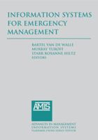 Information Systems for Emergency Management 0765621347 Book Cover