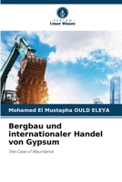 Bergbau und internationaler Handel von Gypsum 6206989909 Book Cover