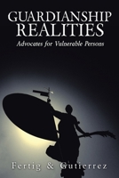 Guardianship Realities 1728322650 Book Cover