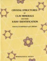 Crystal Structures of Clay Minerals and Their X Ray Identification (Greece & Rome) B0007IVUEA Book Cover