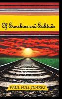 Of Sunshine and Solitude 1642142751 Book Cover
