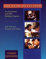 The Team Developer: An Assessment and Skill Building Program Student Guidebook 0471403849 Book Cover
