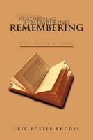 Remembering: A Collection of Poems 1465338691 Book Cover