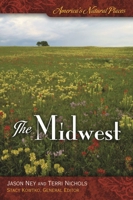 America's Natural Places: The Midwest 0313353166 Book Cover