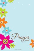 Prayer Journal 0615696813 Book Cover