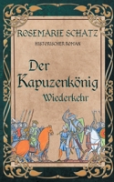 Der Kapuzenkönig: Wiederkehr 375262468X Book Cover