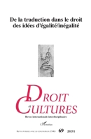 De la traduction dans le droit des idées d'égalité/inégalité (Droits Et Cultures) (French Edition) 2343057931 Book Cover