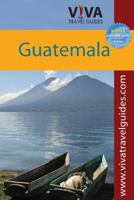 Viva Travel Guides Guatemala 0982558546 Book Cover