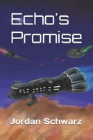 Echo's Promise B0CGYVW6ML Book Cover