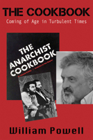 The Cookbook: Coming of Age in Turbulent Times 1944387455 Book Cover