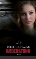 Widerstand: Fluch der Tr?ume 3755752018 Book Cover