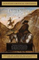 Don Quixote (Ignatius Critical Editions) 1621647633 Book Cover