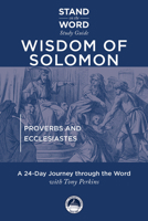 Wisdom of Solomon: Song of Solomon, Proverbs, Ecclesiastes (Stand on the Word Study Guide) B0H9CLFKZG Book Cover