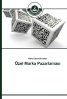 Özel Marka Pazarlaması 3639672240 Book Cover