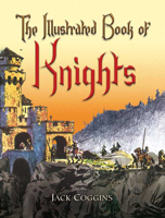 The Illustrated Book of Knights (Dover Storybooks for Children) 0486451348 Book Cover