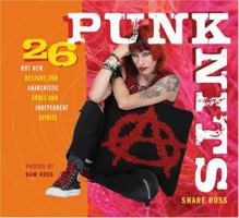 Punk Knits: 26 Hot New Designs for Anarchistic Souls and Independent Spirits 1584795832 Book Cover