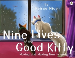 Nine Lives Of The Good Kitty 1839340614 Book Cover