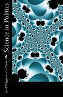 Science in Politics 1523626933 Book Cover