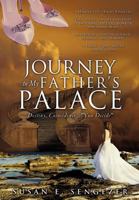 Journey to My Father's Palace 1624191665 Book Cover