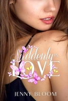 Suddenly in Love B08JDYXLP2 Book Cover