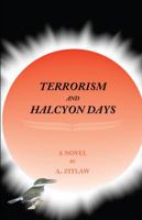 Terrorism and Halcyon Days 0976626993 Book Cover