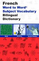 French BD Word To Word With Subject Vocab: Suitable for Exams 0933146698 Book Cover