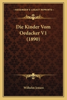 Die Kinder vom Oedacker 1161106472 Book Cover