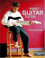 First Guitar Tutor 184442507X Book Cover