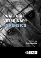 Practical Veterinary Forensics 1780642946 Book Cover