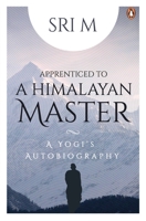 Apprenticed to a Himalayan Master: A Yogi's Autobiography (Gujarati) 8191009609 Book Cover