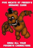 Five Nights at Freddy's Drawing Book: Draw All Your Favorite Characters! 153462144X Book Cover