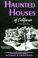 Haunted Houses of California 1884550355 Book Cover