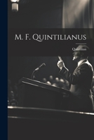 M. F. Quintilianus 1022861026 Book Cover