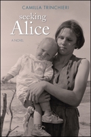Seeking Alice 1438461283 Book Cover
