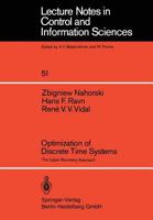 Optimization Of Discrete Time Systems: The Upper Boundary Approach 3540122583 Book Cover