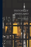History of Maryland 1021503789 Book Cover
